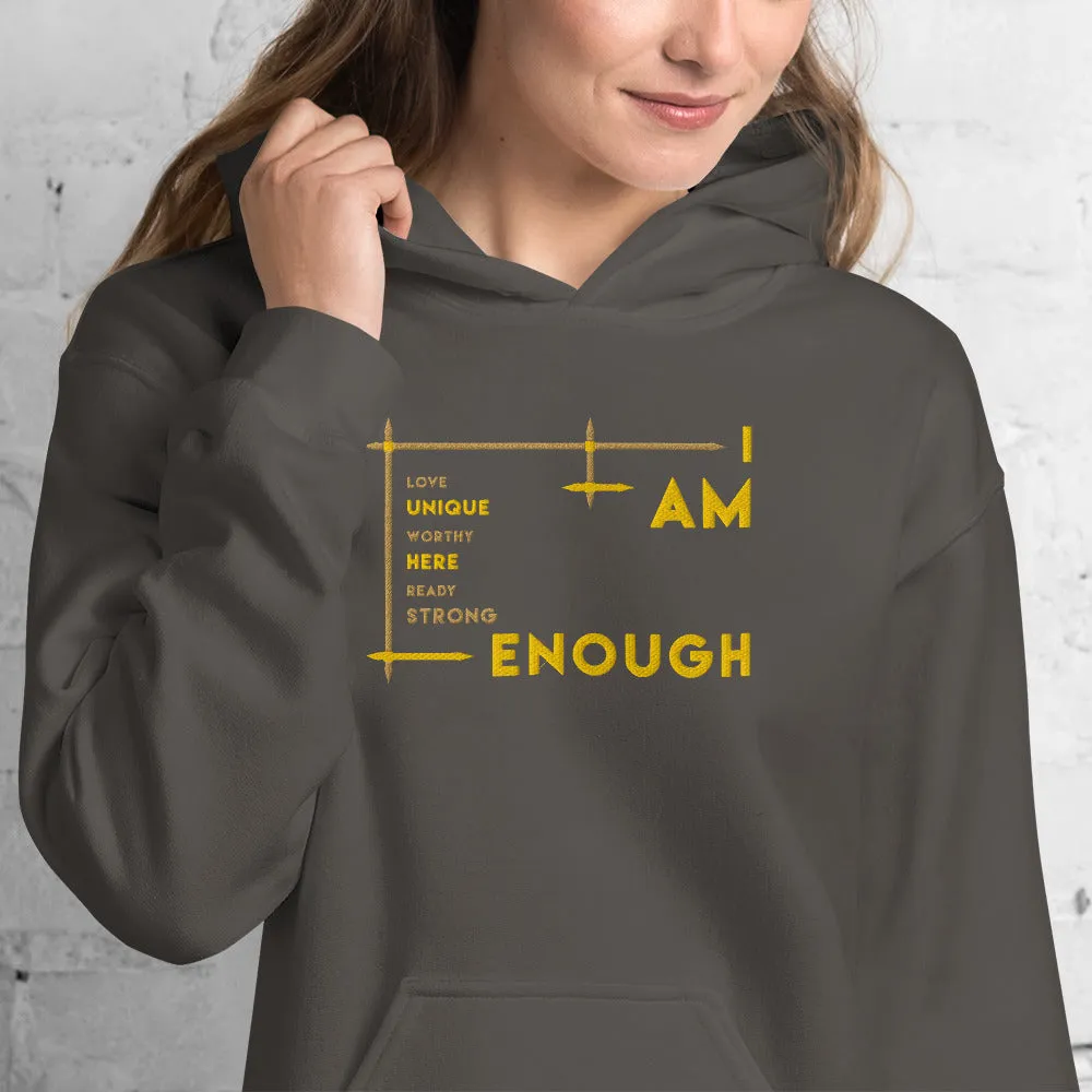 I Am Enough - Embroidered Staple Unisex Hoodie