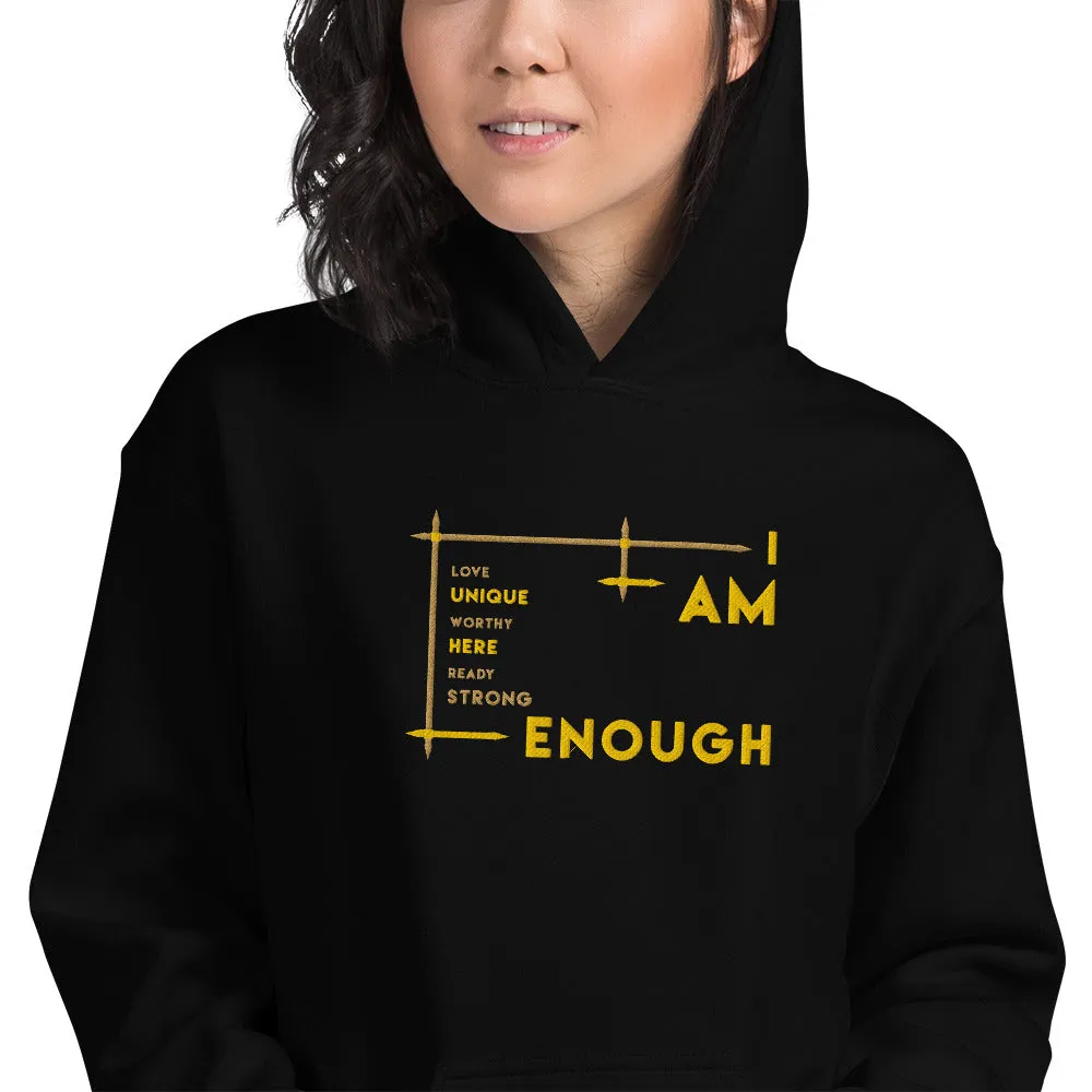I Am Enough - Embroidered Staple Unisex Hoodie