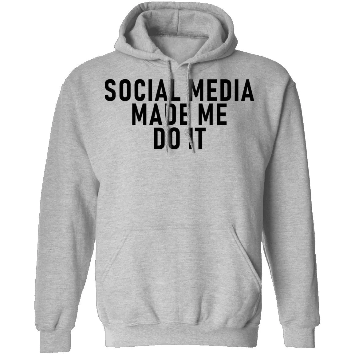 Social Media Made Me Do It T-Shirt