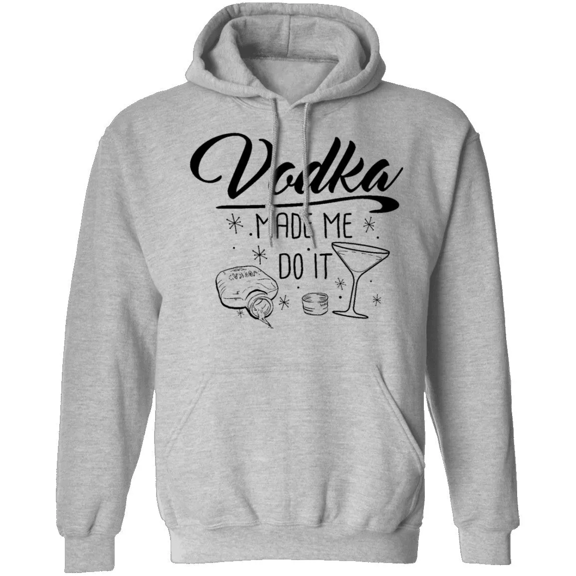 Vodka Made Me Do It T-Shirt